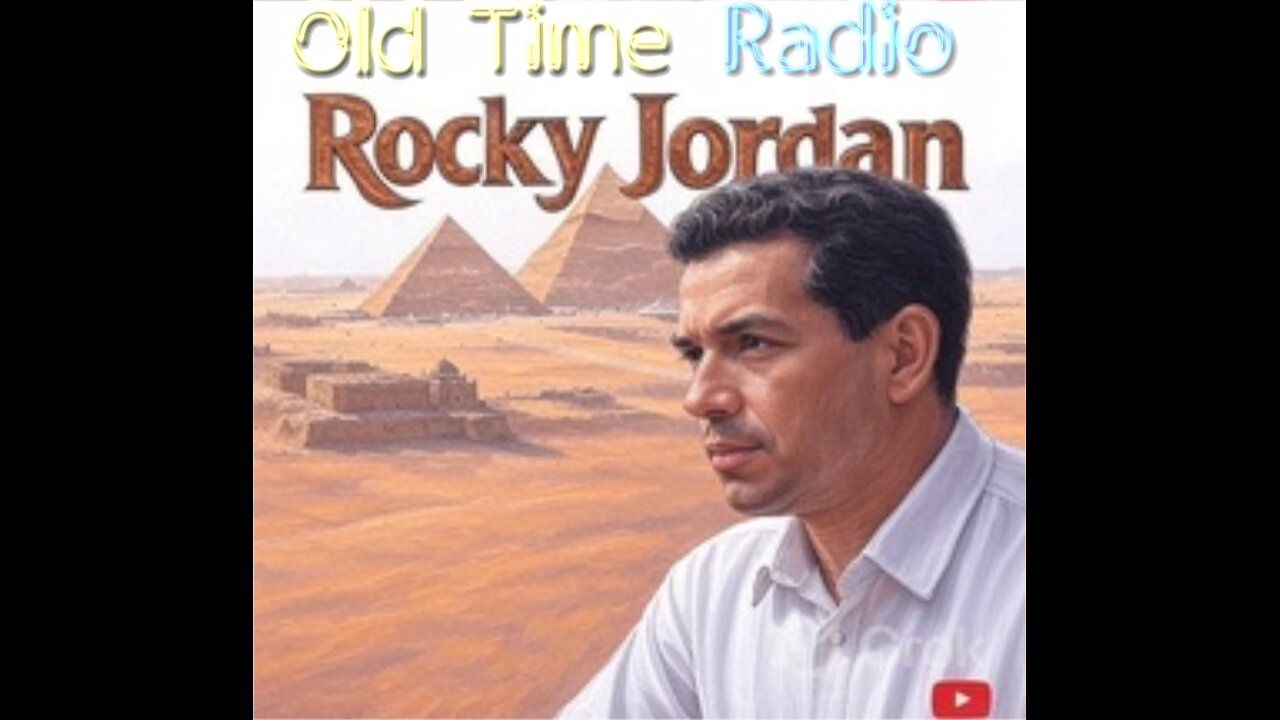 Rocky Jordan Old Time Radio Show "The Bartered Bridegroom"