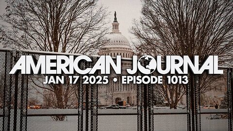 The American Journal FRIDAY FULL SHOW 1/17/25