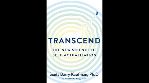 Transcend by Scott Barry Kaufman | Summary