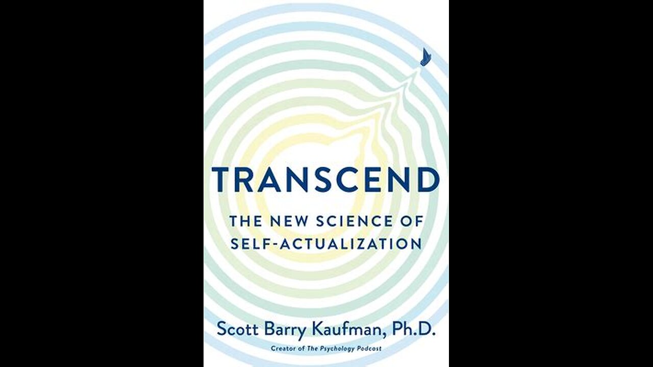 Transcend by Scott Barry Kaufman | Summary