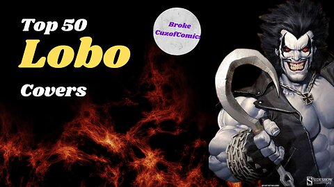 Top 50 LOBO Comic Book Covers.