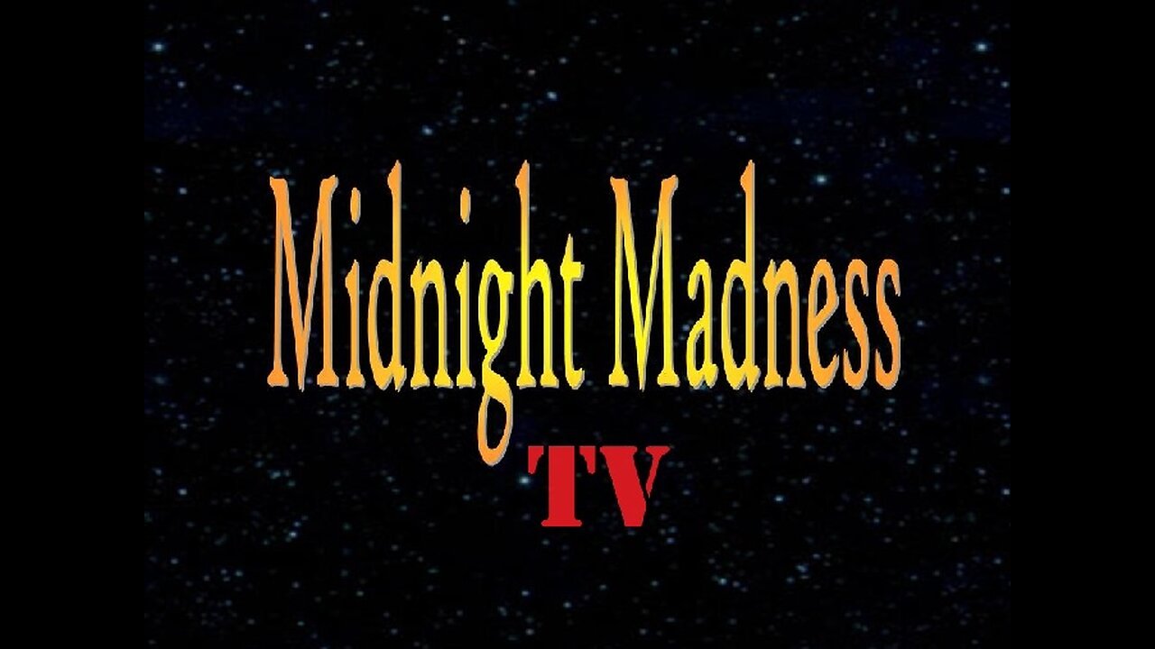 Midnight Madness TV Episode 234