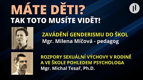 Proti genderismu na školách: Rozpory v sexuální výchově. Jste rodič? Tak dobře poslouchejte!