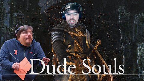 Dude Souls #12