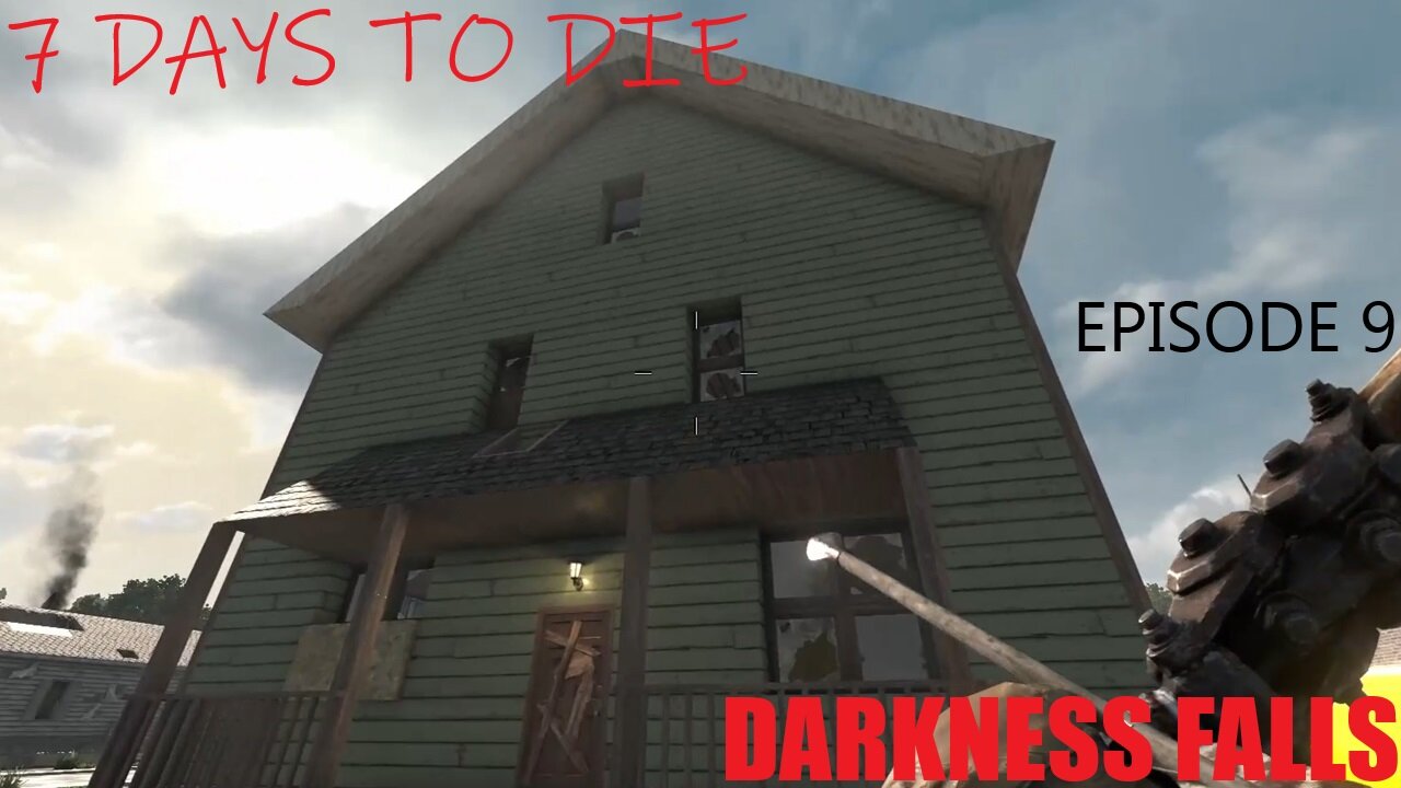 7 Days to Die Darkness Falls Playthrough - Part 9 A day in town