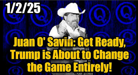 Juan O' Savin: Get Ready, Trump is About to Change the Game Entirely!