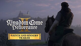 Kingdom Come Deliverance II | Saints and Sinners Trailer