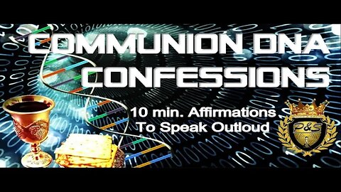 10 min. Communion DNA Cleanse Confessions by Pillars & Strategies