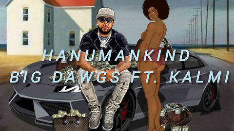 Hanumankind - Big Dawgs ft. Kalmi | Power-Packed Hip-Hop Anthem