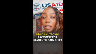 USAID SHUTDOWN PAVES WAY FOR REVOLUTIONARY SHIFT