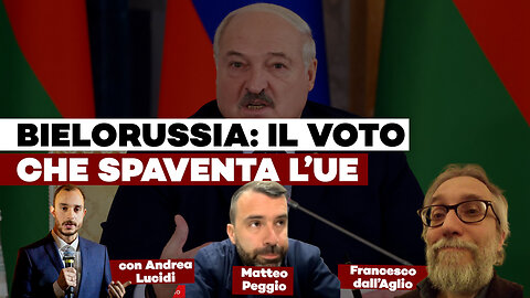 Speciale ELEZIONI BIELORUSSIA, il VOTO che SPAVENTA L'UE ft F. Dall'Aglio, M.Peggio, A. Lucidi