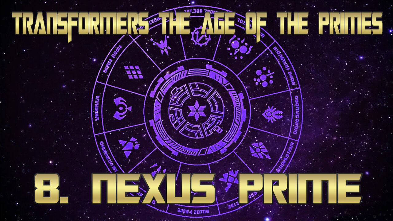 Transformers Age Of The Primes full album 8. Nexus Prime