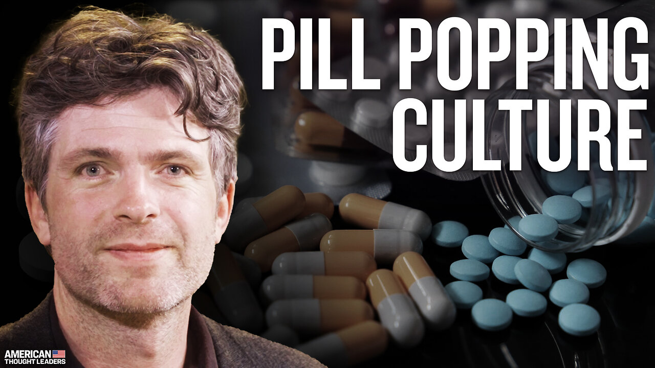 How the Mental Health Industry Has Created a Pill Popping Culture: Cooper Davis