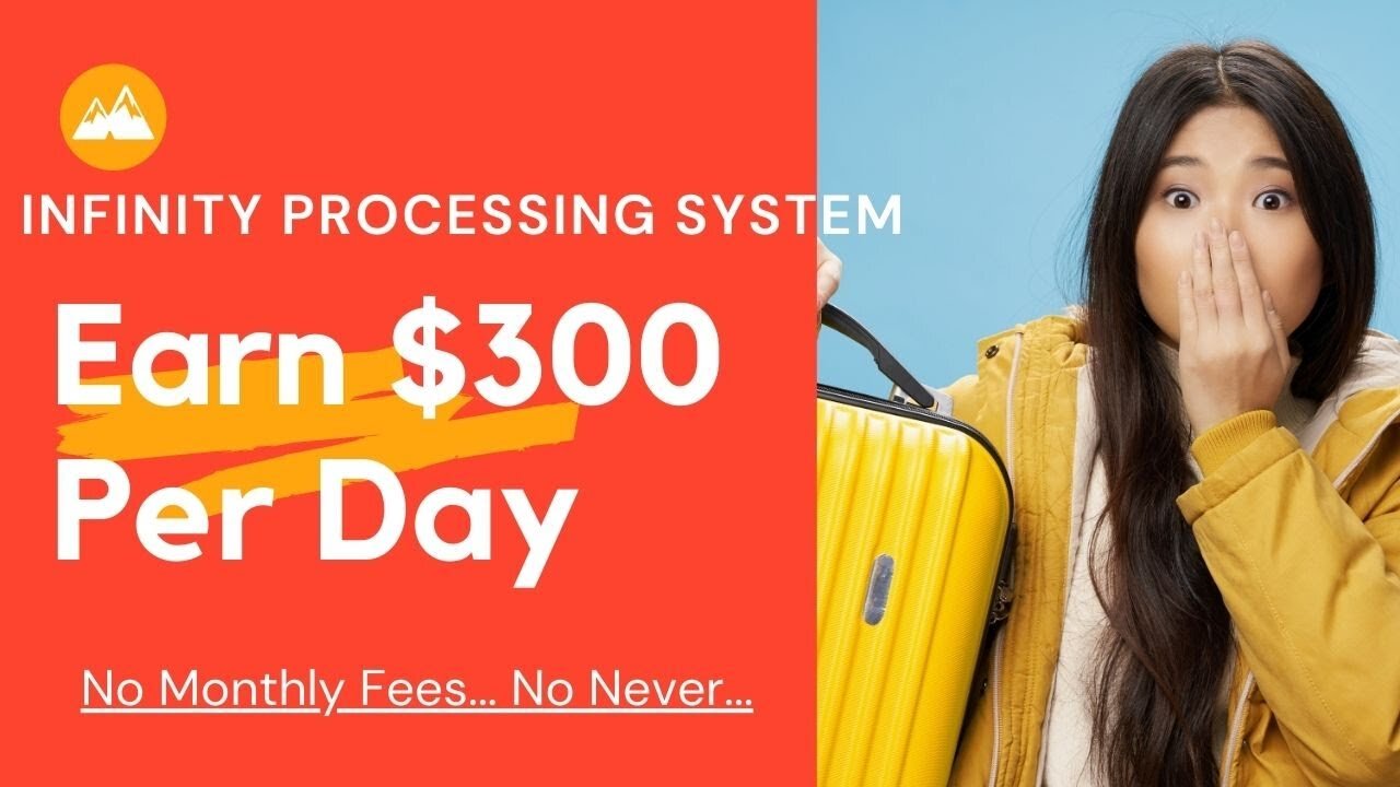 Infinity Processing System Training Program $300 Per Day System No Monthly Fees