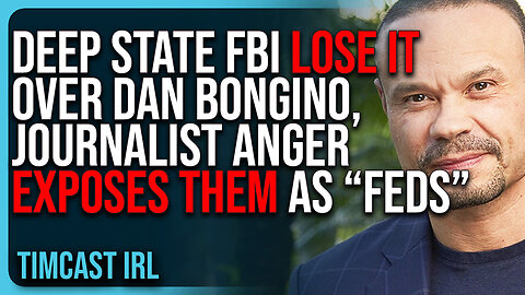 "Deep State FBI LOSE IT Over Dan Bongino & Kash Patel, Journalist Anger EXPOSES Them As “FEDS”"