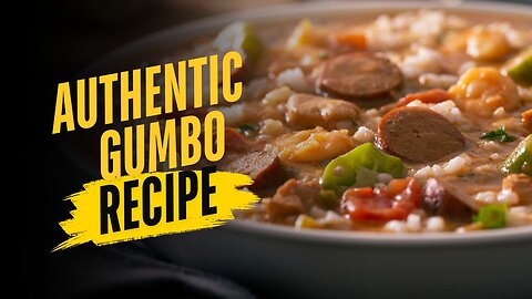 Authentic Louisiana gumbo recipe - Do this to make the best Gumbo!