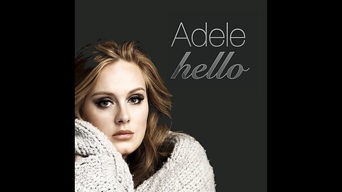 Adele - Hello