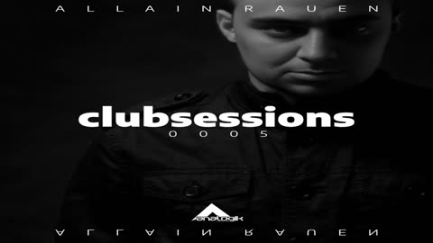 ALLAIN RAUEN - CLUBSESSIONS 0005