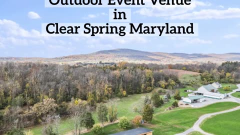 Outdoor Event Venue Clear Spring Maryland