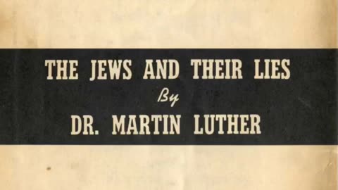 The Jews and Their Lies- By Martin Luther