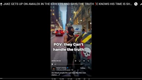 E KNOWS HIS TIME IS SHORT 👀 JAKE ROLLS ON AMALEK IN THE STREETS SAYS THE TRUTH