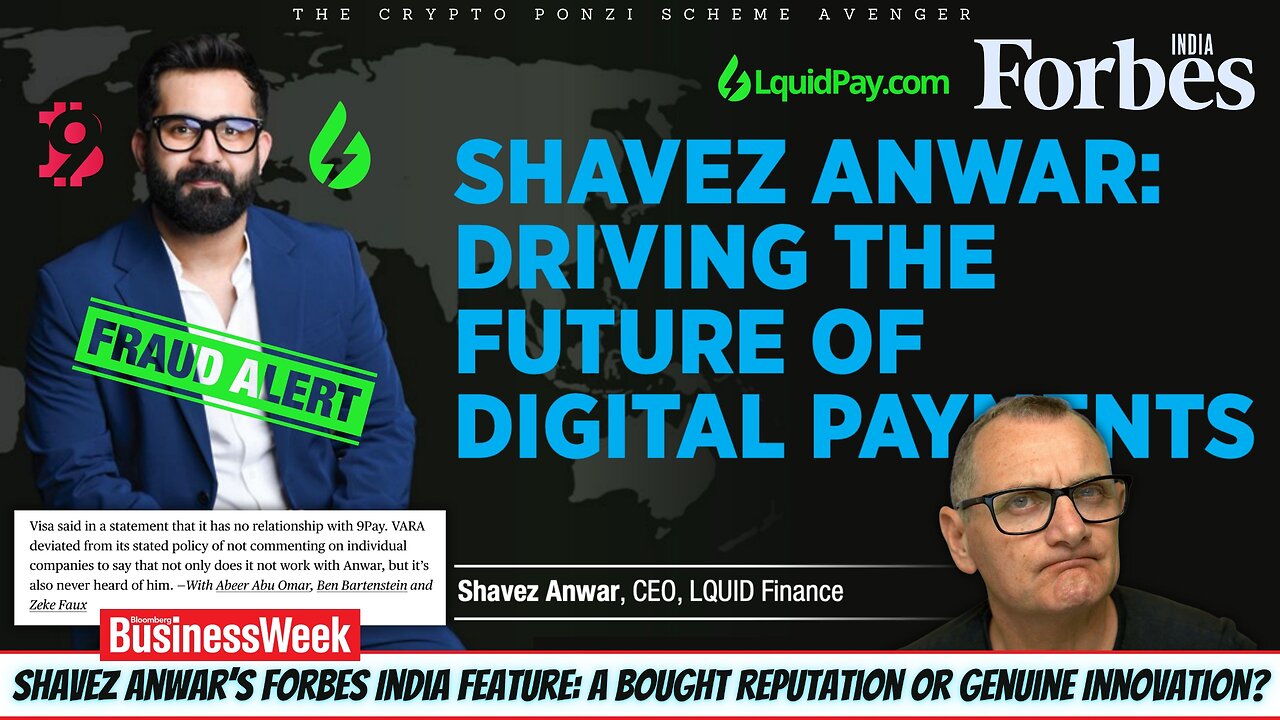 Forbes India’s Shocking Feature on Shavez Anwar – LquidPay Exposed as a Rebranded Scam!