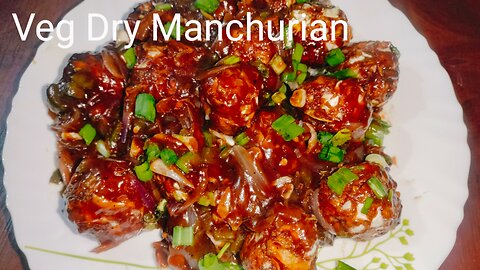 Veg Dry Manchurian