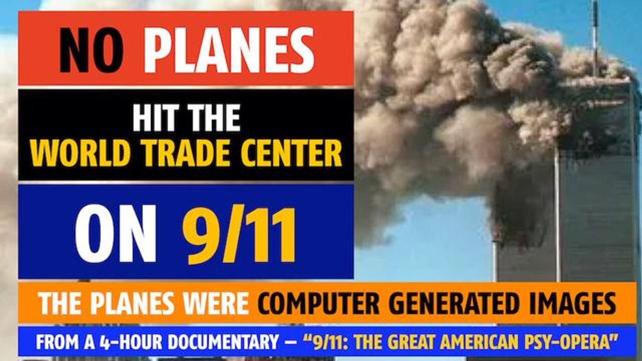 NO planes hit the World Trade Center on 9/11; the planes were computer-generated images