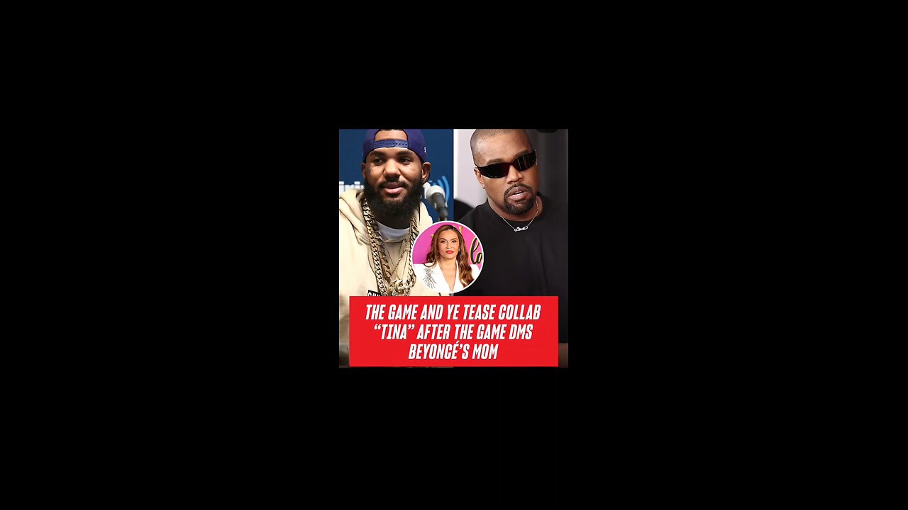Ye & GAME SEND A 🍌 EMOJI TO @Beyonce MOTHER & DROPS A SNIPPET OF NEW SONG @thegame @kanyewest