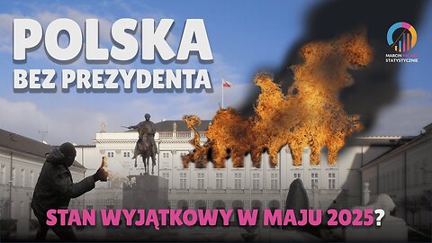 Polska bez Prezydenta #38