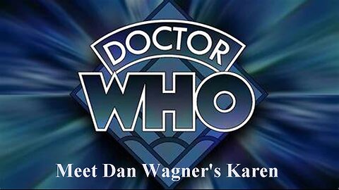 Meet Dan's Karen!