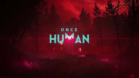 Once Human Ep. 3 -B.S. Gaming-