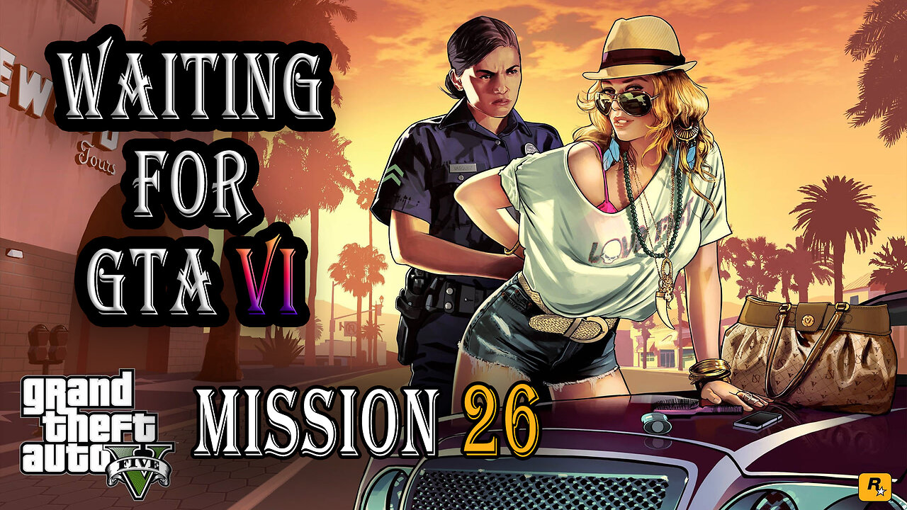 GTA 5 Gameplay Mission 26 "The Marryweather Heist" OFFSHORE | Waiting for GTA 6 NO COMMENTARY