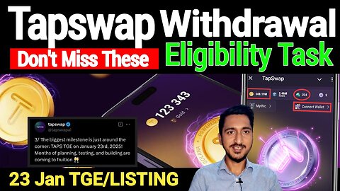 Tapswap TGE/Listing 23 January | Tapswap Withdrawal Eligibility Task Don't Miss | Tapswap Update