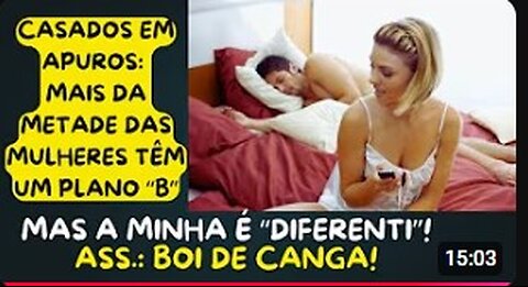 AVISO AOS CASADOS: METADE DAS MULHERES CASADAS POSSUEM UM PLANO "B"! A TUA HORA PODE CHEGAR!