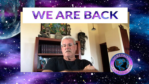 We Are Back!