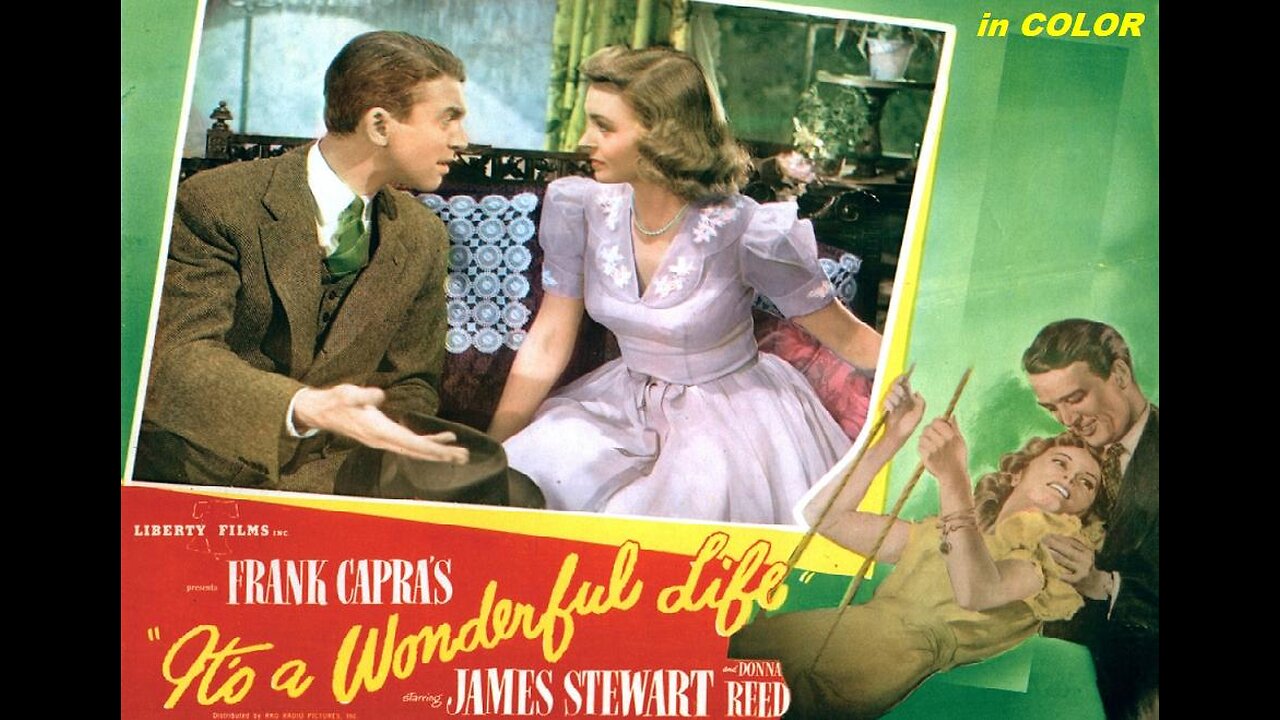 IT'S A WONDERFUL LIFE 1946 in COLOR Jimmy Stewart & Donna Reed FULL MOVIE