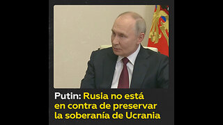 Putin se pronuncia sobre elecciones en Ucrania y su soberanía