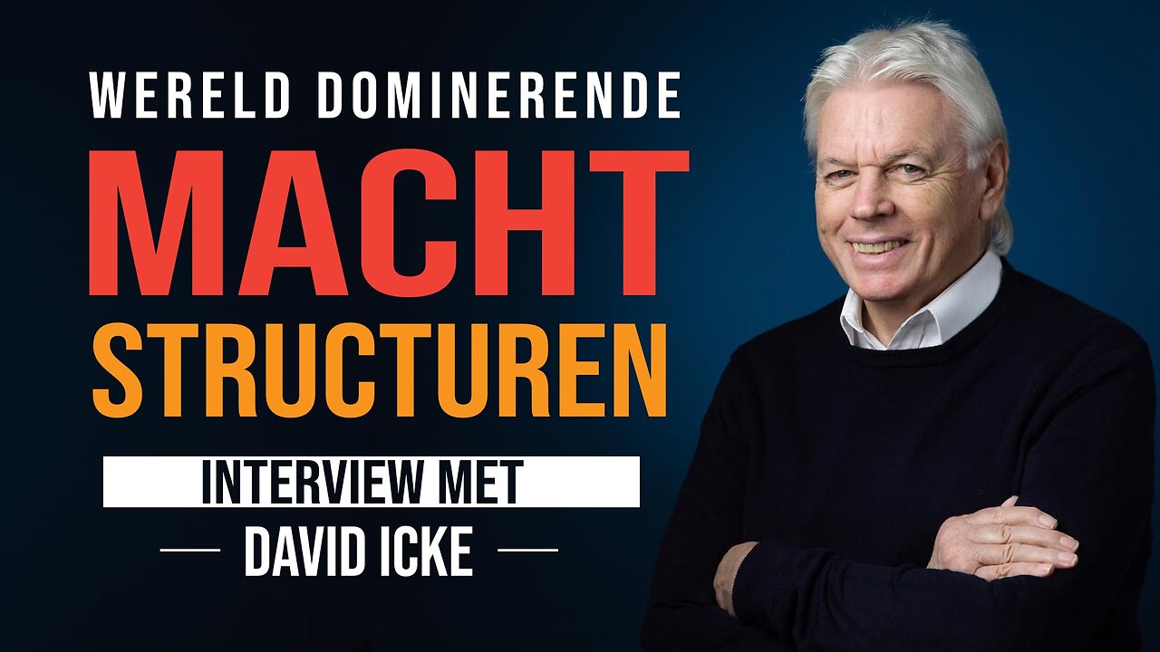 Welke machtsstructuren regeren de wereld? – Interview met David Icke van januari 2023