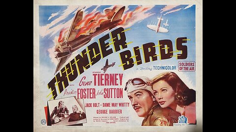 Thunder Birds ( Soldiers of the Air ) Full Movie 1942