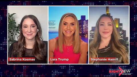 Lara Trump, Sabrina Kosmas, Stephanie Hamill