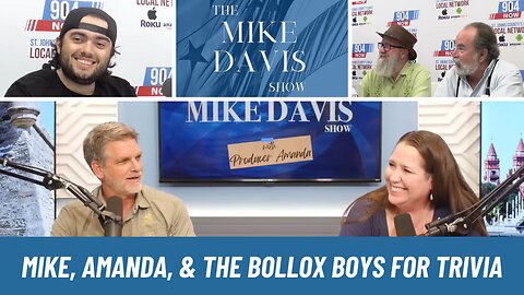 Mike Davis, Amanda, & The Bollox Boys with Confirmations, DOGE, & Trivia