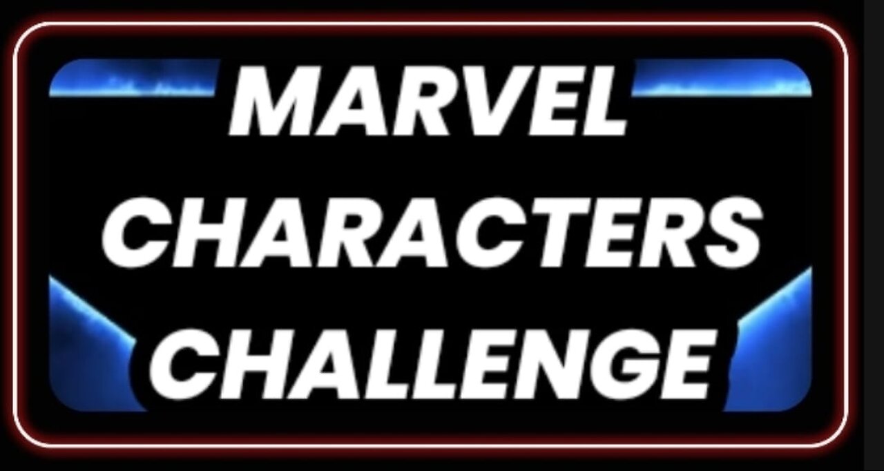 Marvel Characters Challenge