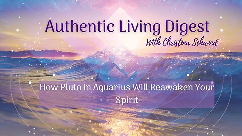 How Pluto in Aquarius Will Reawaken Your Spirit