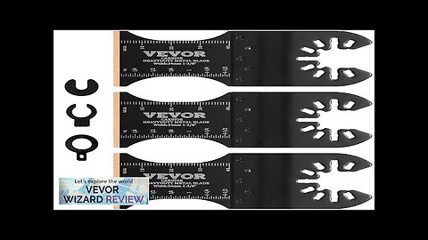 VEVOR 3PCS Carbide Oscillating Tool Blades Universal Quick Release Oscillating Saw Blades Review