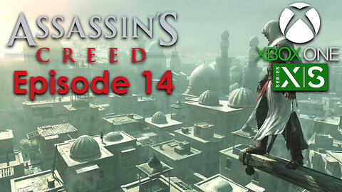 Assassin's Creed 1 Xbox One/Series X Gameplay Episode 14 - Jerusalem: Middle District MB6