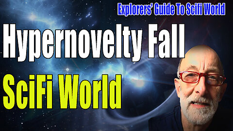 Hypernovelty Fall - by clif high- On the road to SciFi World