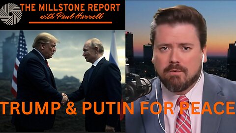 Millstone Report w Paul Harrell: Christian Charities Fleece Taxpayers, Trump & Putin want PEACE!