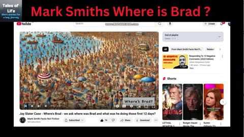 Jay Slater Case - Mark Smiths Where is Brad ?