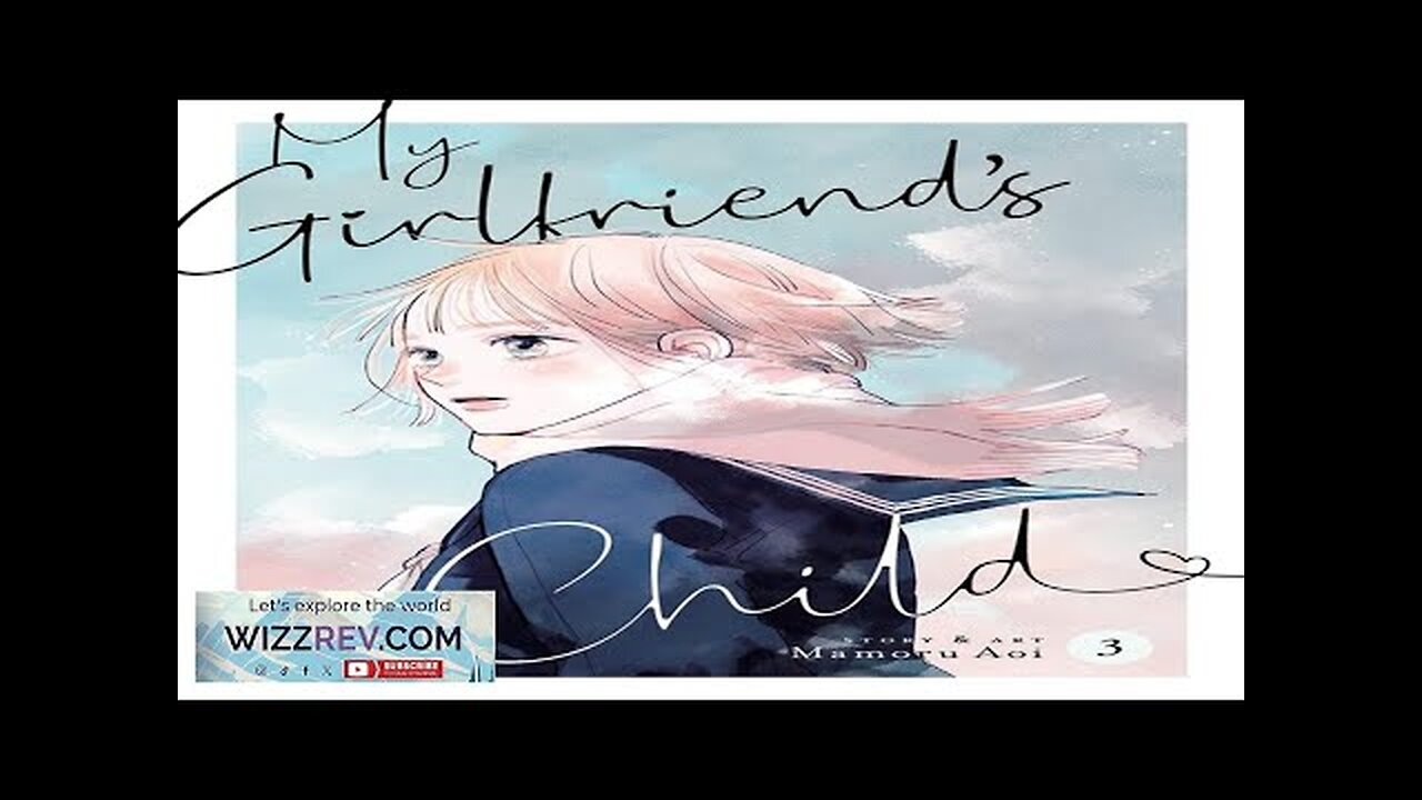 My Girlfriend's Child: Volume 3 Review